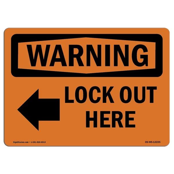 Safety Sign, OSHA WARNING, 3.5